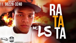 MC LS - Ra Ta Ta (PereraDJ) (Áudio Oficial) Lançamento 2016