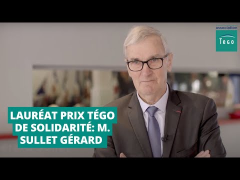 PRIX TÉGO DE SOLIDARITÉ: M. SULLET GÉRARD - UNPRG