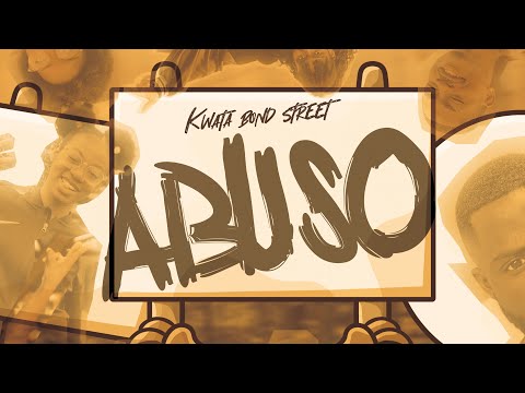 Kwata Bond Street - ABUSO (Official Audio)