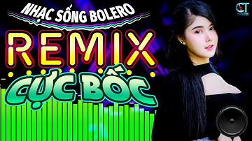 LK Nhạc Sống Bolero Trữ Tình Remix 2025 CỰC BỐC | Nhạc Sống Hà Tây Remix Nhạc Sàn Bolero Remix