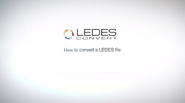 How to Convert a LEDES File | InvoiceConvert