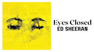 Ed Sheeran - Eyes Closed - 1 Hour Loop | Subtract Album