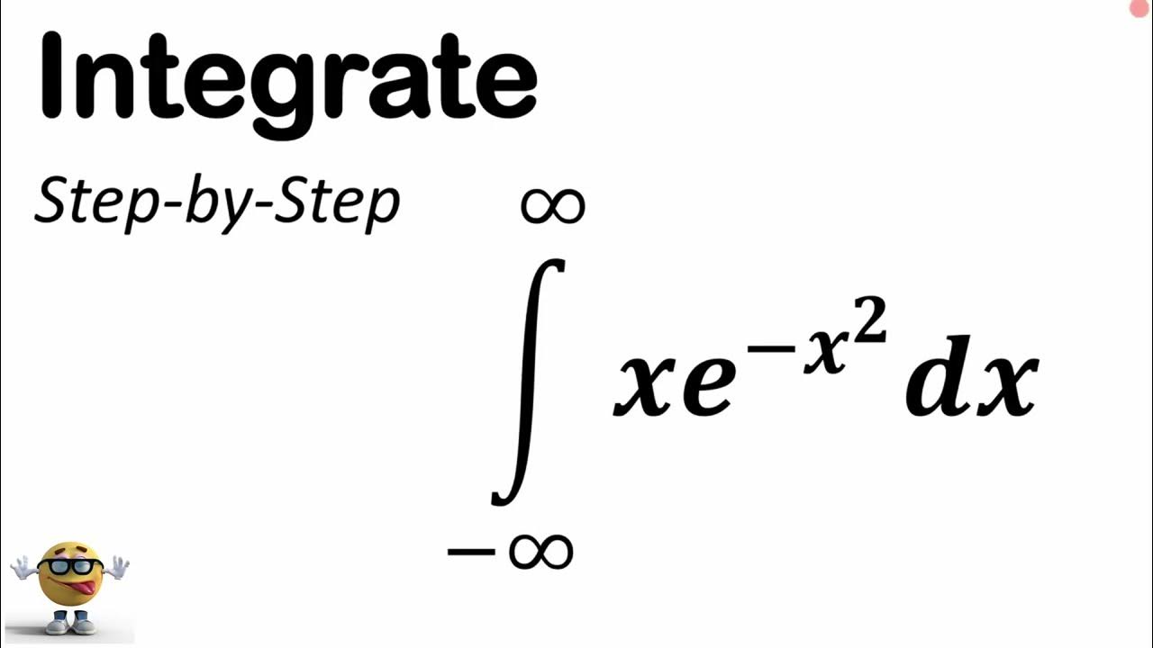 Integrate Xe x 2 From Negative Infinity To Infinity YouTube integrate-xe-x-2-from-negative-infinity-to-infinity-youtube