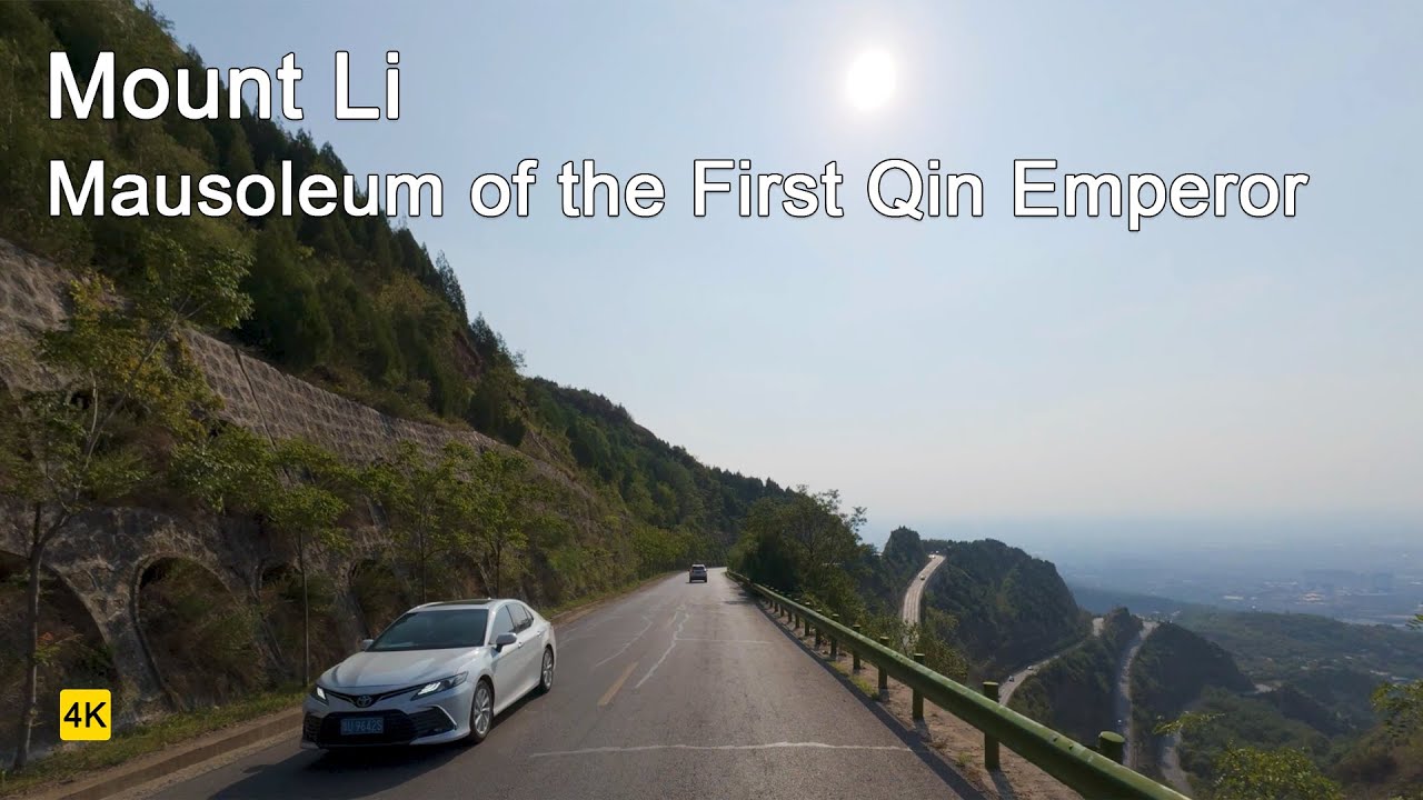 Mount Li Mausoleum of the First Qin Emperor Shaanxi China Scenic Drive in 4K