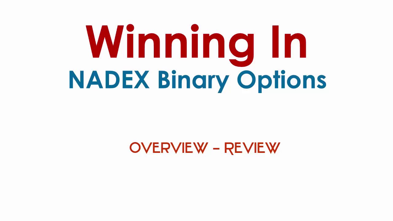 Nadex review - Call spreads, Strategy, Demo and How To's