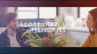 Scott Diaz, LOA. - Memories (Official Video)