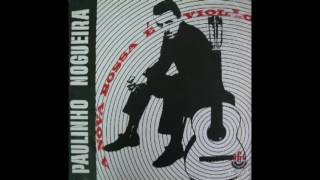 Paulinho Nogueira – A nova bossa é violão (1964)