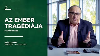 Madách Imre: Az ember tragédiája | Grüll Tibor