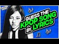 Guess K-Pop Songs by Lyrics 🎶