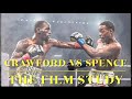 Crawford vs Spence: THE FILM STUDY