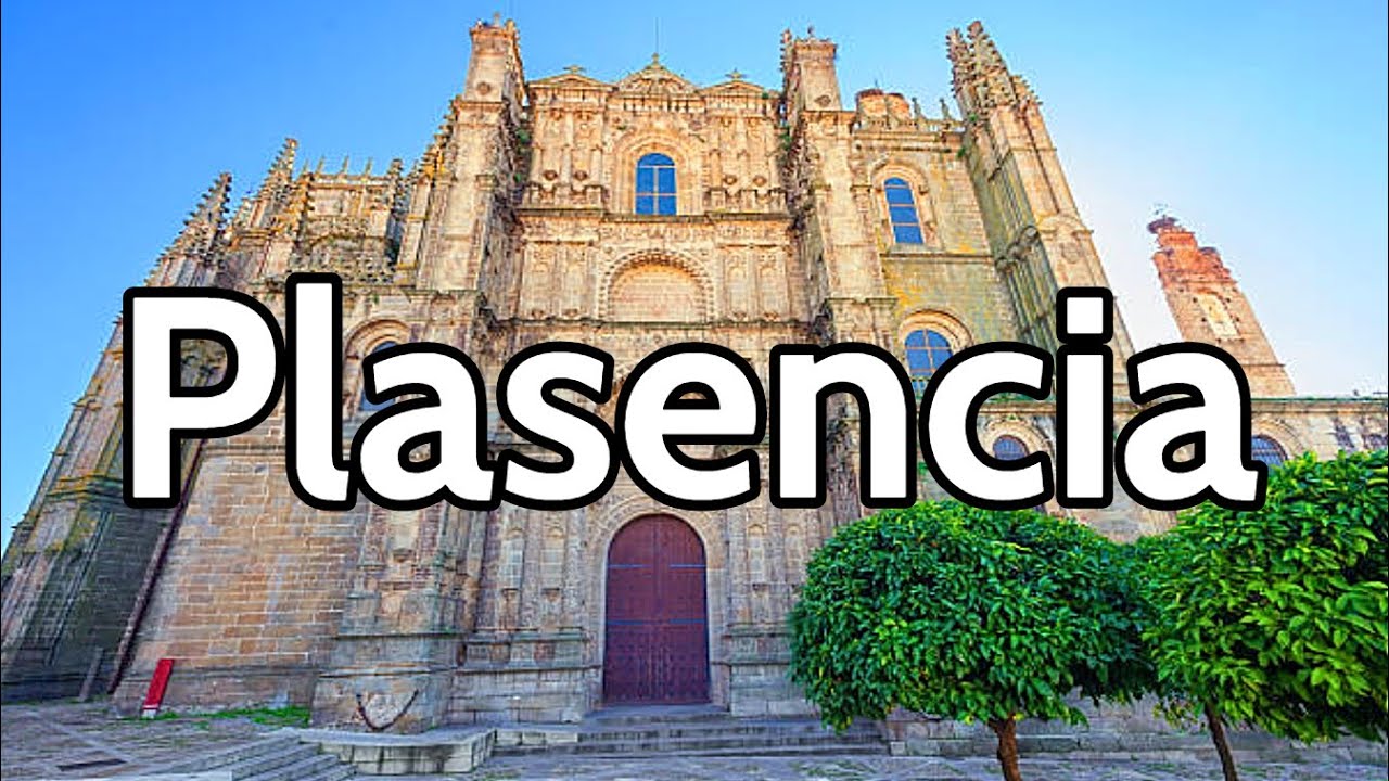 PLASENCIA (4K) 🟢 GUÍA DE VIAJE 📌 Qué ver y hacer en 1 y 2 días | Extremadura - España