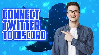 How to connect Twitter to discord #2024