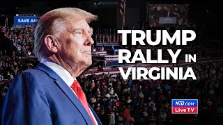 LIVE: Trump Holds ‘Get Out the Vote’ Rally in Richmond, Virginia