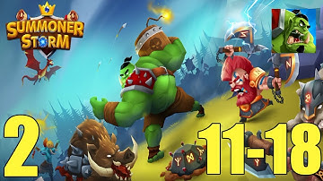 Summoner Storm: Wizard Kingdoms - Part 2 - Walkthrough - All Levels 11-18 (Android)