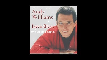 Thumbnail of Love Story - Andy Williams