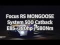 Focus RS 380hp LOUD Sound ! Startup, Rev exhaust sound and flames 🔥 MONGOOSE CATBACK