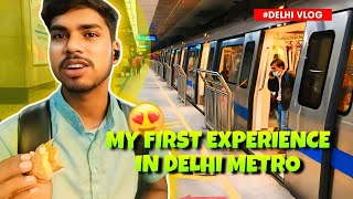 My First Experience In Delhi Metro 🚇 Delhi Vlogs - 2 ✈️ Bishal Mahato Official