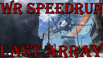 DESTINY | WR Speedrun | The Last Array 3:49