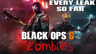 All Black Ops 6 Zombies Leaks - COD 2024