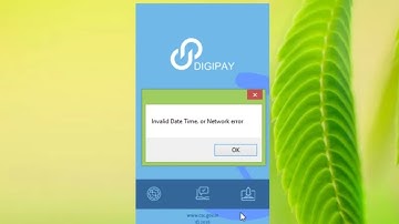Digipay Problem Solve !! Invalid Date Time or Network error