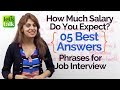 5 Best Answers for Job Interview Questions - How much salary do you expect? - English Lesson