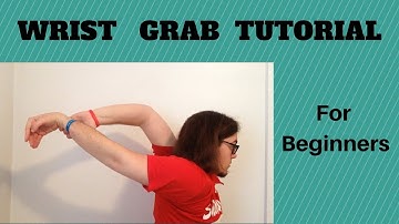 How To Bonebreak for Beginners!!! | The Wrist Grab | EXTREMELY DETAILED TUTORIAL