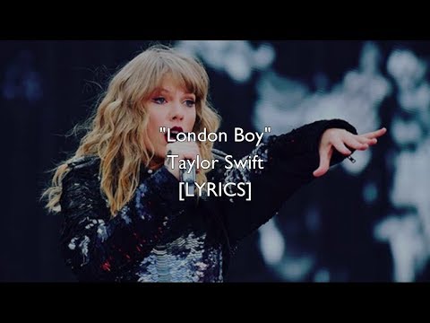 Taylor Swift London Boy Lyrics