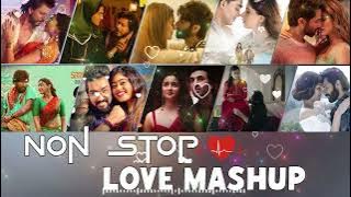 Non Stop Love Mashup | Non Stop | Love Mashup | Jukebox | NewHindi love  Song