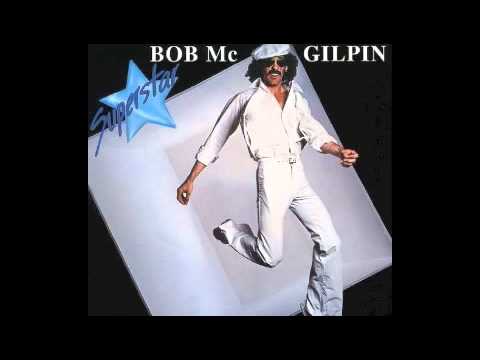 Bob McGilpin - I'm Not Alone With You