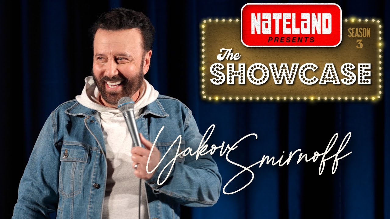 Yakov Smirnoff | Nateland Presents: The Showcase