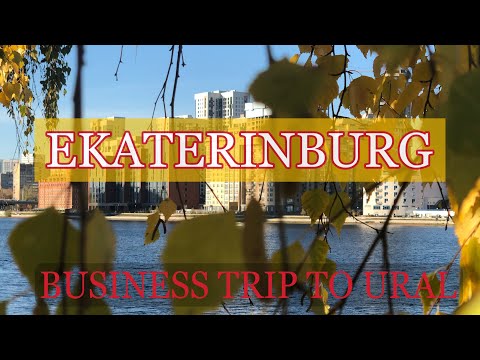 Business trip to Ekaterinburg. Russia,Ural. Day one.