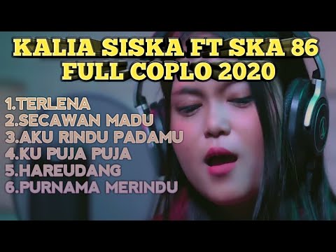 KALIA SISKA FT SKA 86 FULL COPLO 2020                                                      #trending