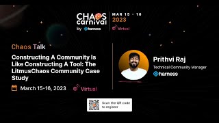 Famous Chaos Carnival 2023-Constructing A Community Is Like Constructing A Tool - Prithvi Raj Profile