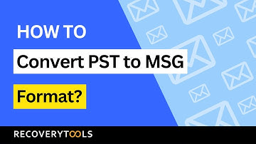 How to Convert PST to MSG Format? | PST to MSG Converter