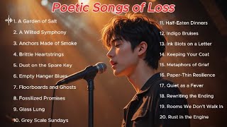 Poetic Heartbreak Songs | Slowed Sad Music for When You're Hurting