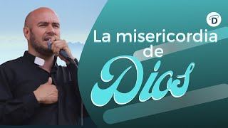 La misericordia de Dios  El Buen Dios