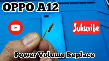 OPPO A12 Volume Power Replacement