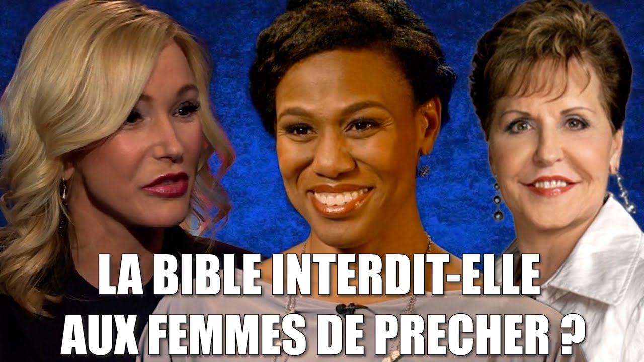 LA BIBLE INTERDIT-ELLE AUX FEMMES DE PRECHER | Traduction Maryline Orcel