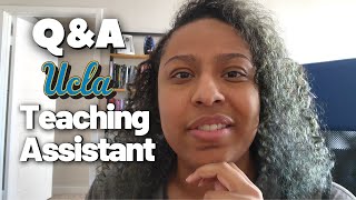 Day in the life of PhD Teaching Assistant for UCLA | Graduate TA Q&A for Teaching PhD Students