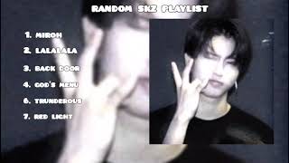 Stray Kids Random Playlist 7 Song 🖤🖤