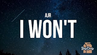 AJR - I Won't (Lyrics) Resimi