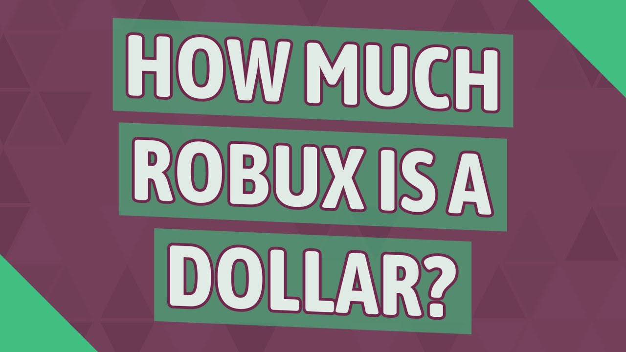 How much Robux is a dollar? YouTube