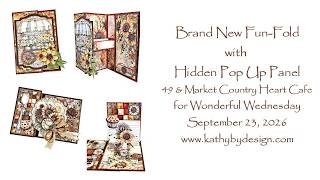 New Fun Fold Card Tutorial: Z-Fold Hidden Pop Up Cards with 49 & Market Country Heart Cafe