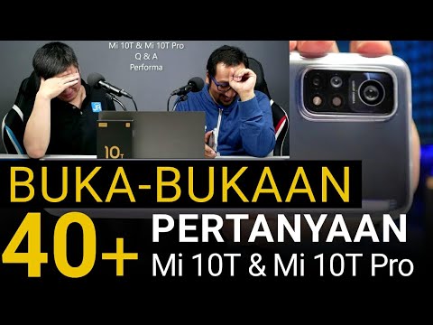 Jawab 40  Pertanyaan Xiaomi Mi 10T dan Mi 10T Pro