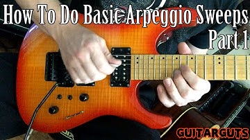 Guitar Lesson - How to sweep - Part One - Basic 3 string arpeggios - free online guitar lesson