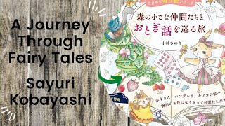 A Journey Through Fairy Tales - Sayuri Kobayashi //Adult Colouring Book Flip Through