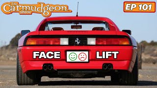 Is There A Successful Facelift? - The Carmudgeon Show w Jason Cammisa & Derek Hyphen - Ep 101