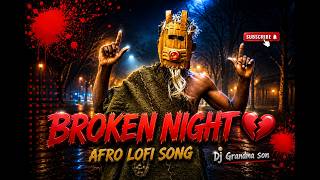 Broken Night (Official Lyrics)