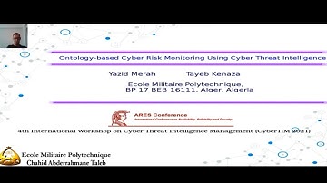 ARES 2021 - Ontology-based Cyber Risk Monitoring Using Cyber Threat Intelligence
