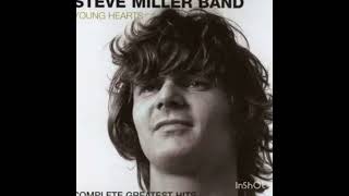 STEVE MILLER BAND. Serenade.